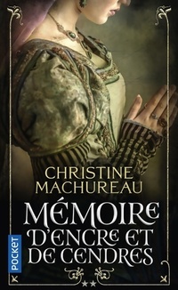  Achetez le livre d'occasion Mémoire d'encre et de cendres Tome II de Christine Machureau sur Livrenpoche.com 