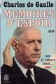  Achetez le livre d'occasion Mémoires d'espoir Tome II : L'effort (1962 -...) de Général Charles De Gaulle sur Livrenpoche.com 