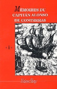  Achetez le livre d'occasion Mémoires du Capitàn Alonso de Contreras de Alonso De Contreras sur Livrenpoche.com 