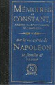  Achetez le livre d'occasion Mémoires intimes de Napoléon 1er par Constant, son valet de chambre Tome II de Benjamin Constant sur Livrenpoche.com 
