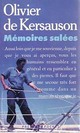  Achetez le livre d'occasion Mémoires salées de Olivier De Kersauson sur Livrenpoche.com 