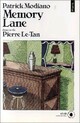  Achetez le livre d'occasion Memory Lane de Patrick Modiano sur Livrenpoche.com 
