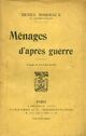  Achetez le livre d'occasion Ménages d'après guerre de Henri Bordeaux sur Livrenpoche.com 