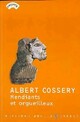  Achetez le livre d'occasion Mendiants et orgueilleux de Albert Cossery sur Livrenpoche.com 