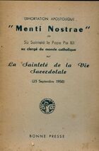  Achetez le livre d'occasion Menti nostrae de sa sainteté le pape Pie XII au clergé du monde catholique sur la sainteté de la vie sacerdocale (23 septembre 1950) sur Livrenpoche.com 