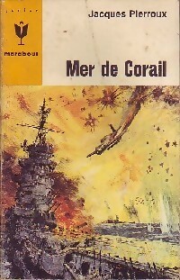 Achetez le livre d'occasion Mer de corail de Jacques Pierroux sur Livrenpoche.com 