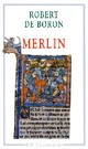  Achetez le livre d'occasion Merlin de Robert De Boron sur Livrenpoche.com 