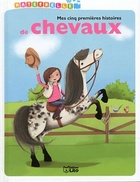  Achetez le livre d'occasion Mes cinq premières histoires de chevaux sur Livrenpoche.com 