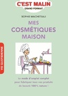  Achetez le livre d'occasion Mes cosmétiques maison sur Livrenpoche.com 