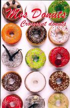  Achetez le livre d'occasion Mes donuts croissant donuts sur Livrenpoche.com 