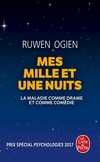  Achetez le livre d'occasion Mes mille et une nuits : La maladie comme drame et comme comédie sur Livrenpoche.com 