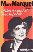  Achetez le livre d'occasion Mes noces d'or avec la poésie sur Livrenpoche.com 