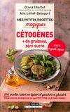  Achetez le livre d'occasion Mes petites recettes magiques cétogènes + de graisses zéro sucre sur Livrenpoche.com 