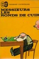  Achetez le livre d'occasion Messieurs les Ronds-de-cuir de Georges Courteline sur Livrenpoche.com 