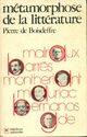  Achetez le livre d'occasion Métamorphose de la littérature Tome I de Pierre De Boisdeffre sur Livrenpoche.com 