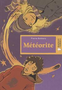  Achetez le livre d'occasion Météorite de Pierre Bottero sur Livrenpoche.com 