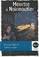  Achetez le livre d'occasion Meurtre à Noirmoutier de Martine Delerm sur Livrenpoche.com 