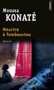  Achetez le livre d'occasion Meurtre à Tombouctou de Moussa Konaté sur Livrenpoche.com 