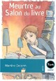 Achetez le livre d'occasion Meurtre au salon du livre de Martine Delerm sur Livrenpoche.com 