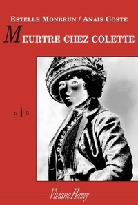  Achetez le livre d'occasion Meurtre chez Colette de Estelle Monbrun sur Livrenpoche.com 