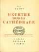  Achetez le livre d'occasion Meurtre dans la cathédrale de Thomas Stearns Eliot sur Livrenpoche.com 