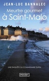  Achetez le livre d'occasion Meurtre gourmet à Saint-Malo sur Livrenpoche.com 