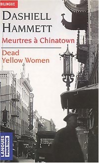  Achetez le livre d'occasion Meurtres à Chinatown de Dashiell Hammett sur Livrenpoche.com 