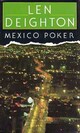  Achetez le livre d'occasion Mexico poker de Len Deighton sur Livrenpoche.com 