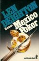  Achetez le livre d'occasion Mexico poker de Len Deighton sur Livrenpoche.com 