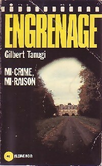  Achetez le livre d'occasion Mi-crime, mi-raison de Gilbert Tanugi sur Livrenpoche.com 