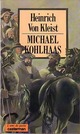  Achetez le livre d'occasion Michael Kohlhaas de Heinrich Von Kleist sur Livrenpoche.com 