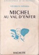  Achetez le livre d'occasion Michel au val d'enfer de Georges Bayard sur Livrenpoche.com 