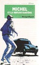  Achetez le livre d'occasion Michel et la voiture fantôme de Georges Bayard sur Livrenpoche.com 