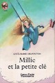  Achetez le livre d'occasion Millie et la petite clé de Anne-Marie Chapouton sur Livrenpoche.com 