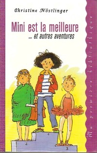  Achetez le livre d'occasion Mimi est la meilleure et autres aventures de Christine Nöstlinger sur Livrenpoche.com 