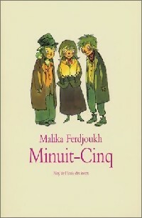  Achetez le livre d'occasion Minuit-cinq de Malika Ferdjoukh sur Livrenpoche.com 