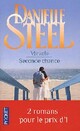  Achetez le livre d'occasion Miracle / Seconde chance de Danielle Steel sur Livrenpoche.com 