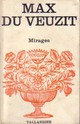  Achetez le livre d'occasion Mirages de Max Du Veuzit sur Livrenpoche.com 