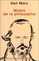  Achetez le livre d'occasion Misère de la philosophie, philosophie de la misère de Pierre-Joseph Proudhon sur Livrenpoche.com 