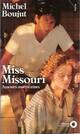  Achetez le livre d'occasion Miss Missouri de Michel Boujut sur Livrenpoche.com 