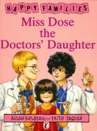  Achetez le livre d'occasion Miss dose the doctor's daughter sur Livrenpoche.com 