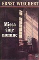  Achetez le livre d'occasion Missa sine nomine de Ernst Wiechert sur Livrenpoche.com 