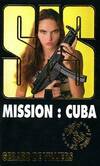  Achetez le livre d'occasion Mission : Cuba sur Livrenpoche.com 