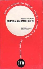  Achetez le livre d'occasion Mission à Momtchilovo sur Livrenpoche.com 