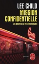  Achetez le livre d'occasion Mission confidentielle de Lee Child sur Livrenpoche.com 