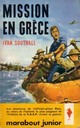  Achetez le livre d'occasion Mission en Grèce de Ivan Southall sur Livrenpoche.com 