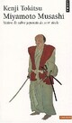  Achetez le livre d'occasion Miyamoto Musashi de Kenji Tokitsu sur Livrenpoche.com 