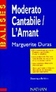  Achetez le livre d'occasion Moderato Cantabile / L'amant de Marguerite Duras sur Livrenpoche.com 