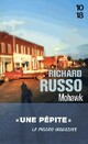  Achetez le livre d'occasion Mohawk de Richard Russo sur Livrenpoche.com 