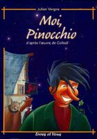  Achetez le livre d'occasion Moi, Pinocchio sur Livrenpoche.com 